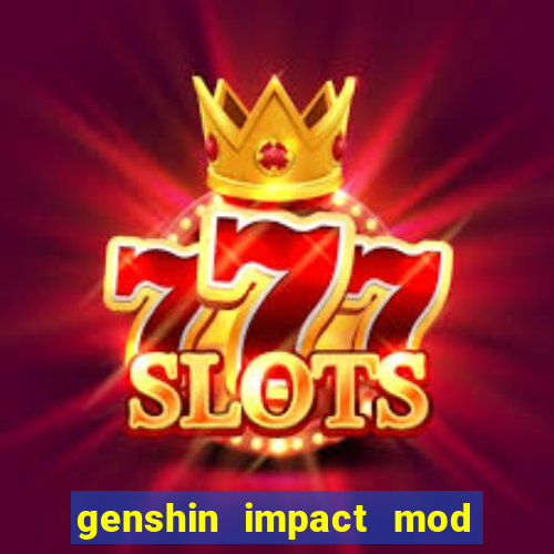 genshin impact mod menu 2024